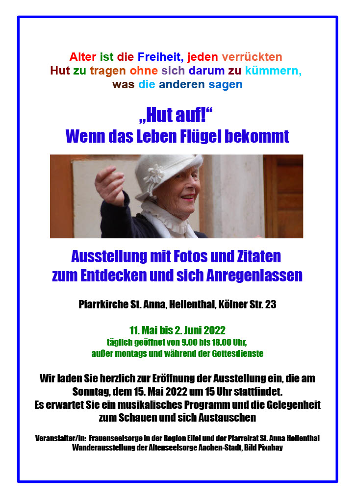 Plakat 'Hut auf' (c) Wanderausstellung der Altenseelsorge Aachen-Stadt, Bild Pixaba